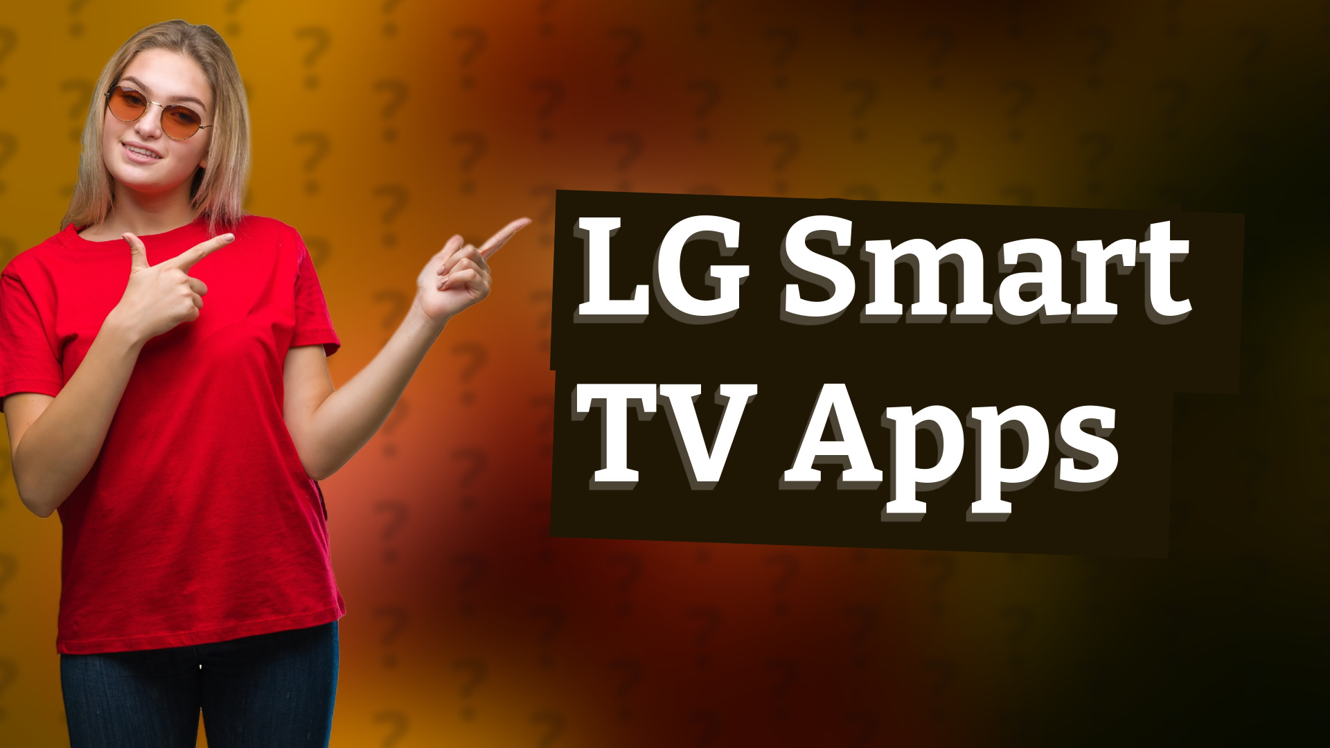 LG Smart TV Apps