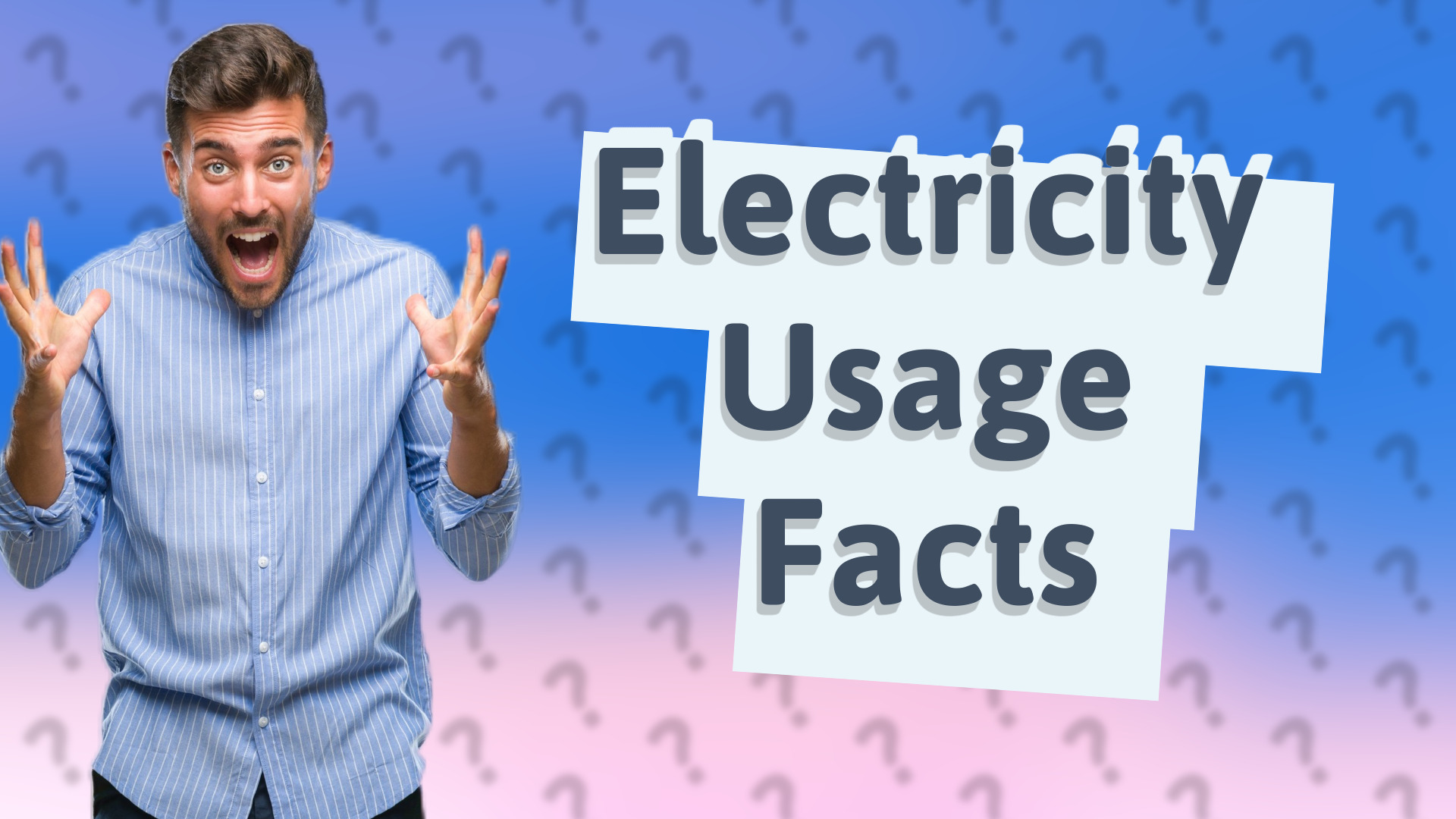 Electricity Usage Facts