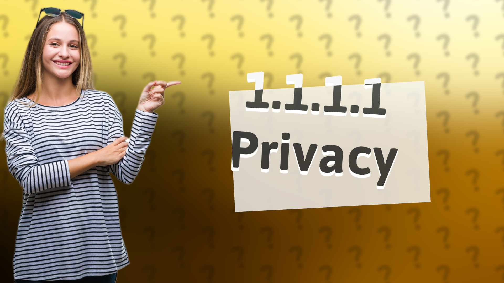 1.1.1.1 Privacy