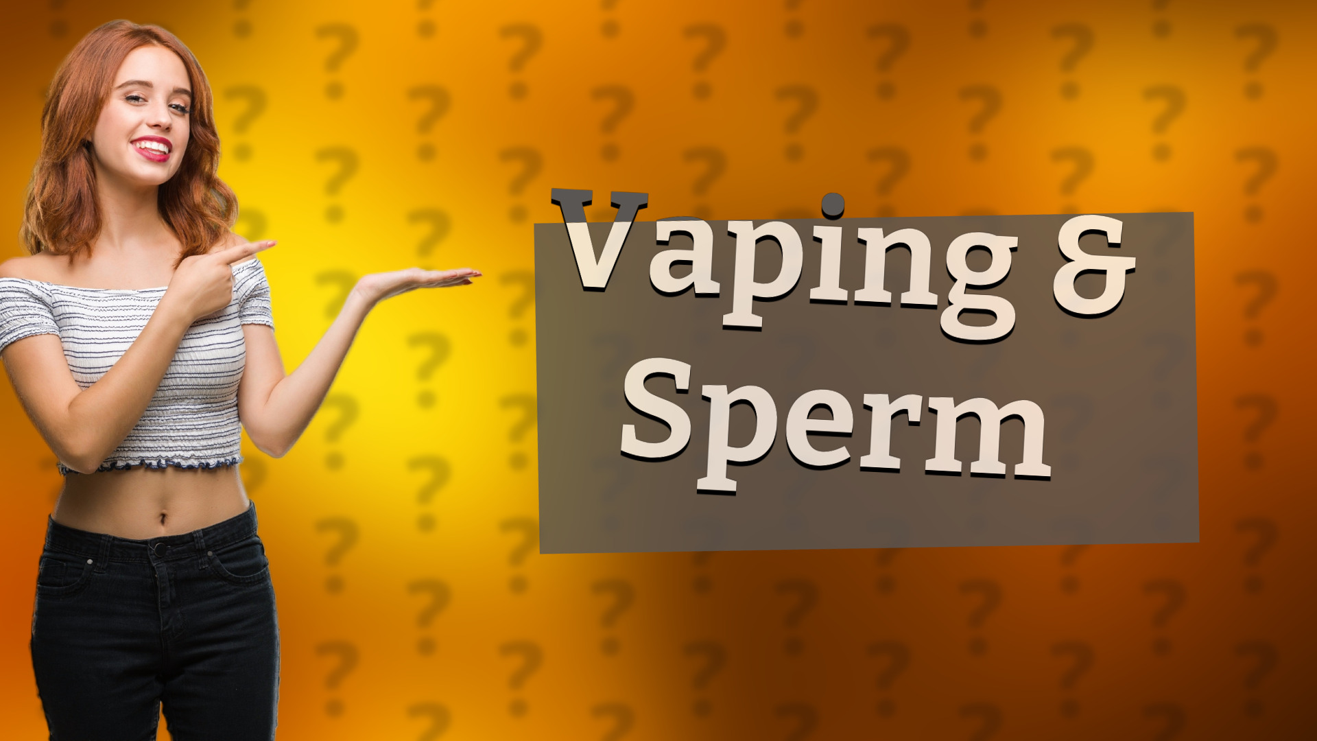 Vaping & Sperm