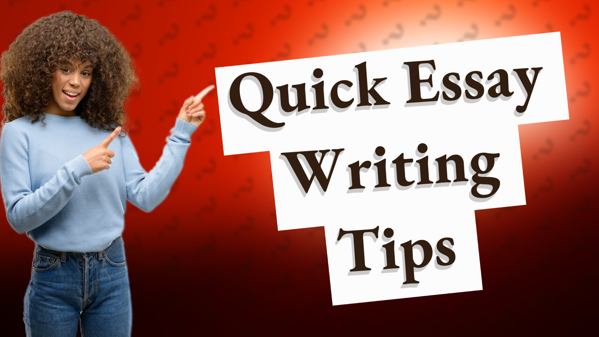 Quick Essay Writing Tips