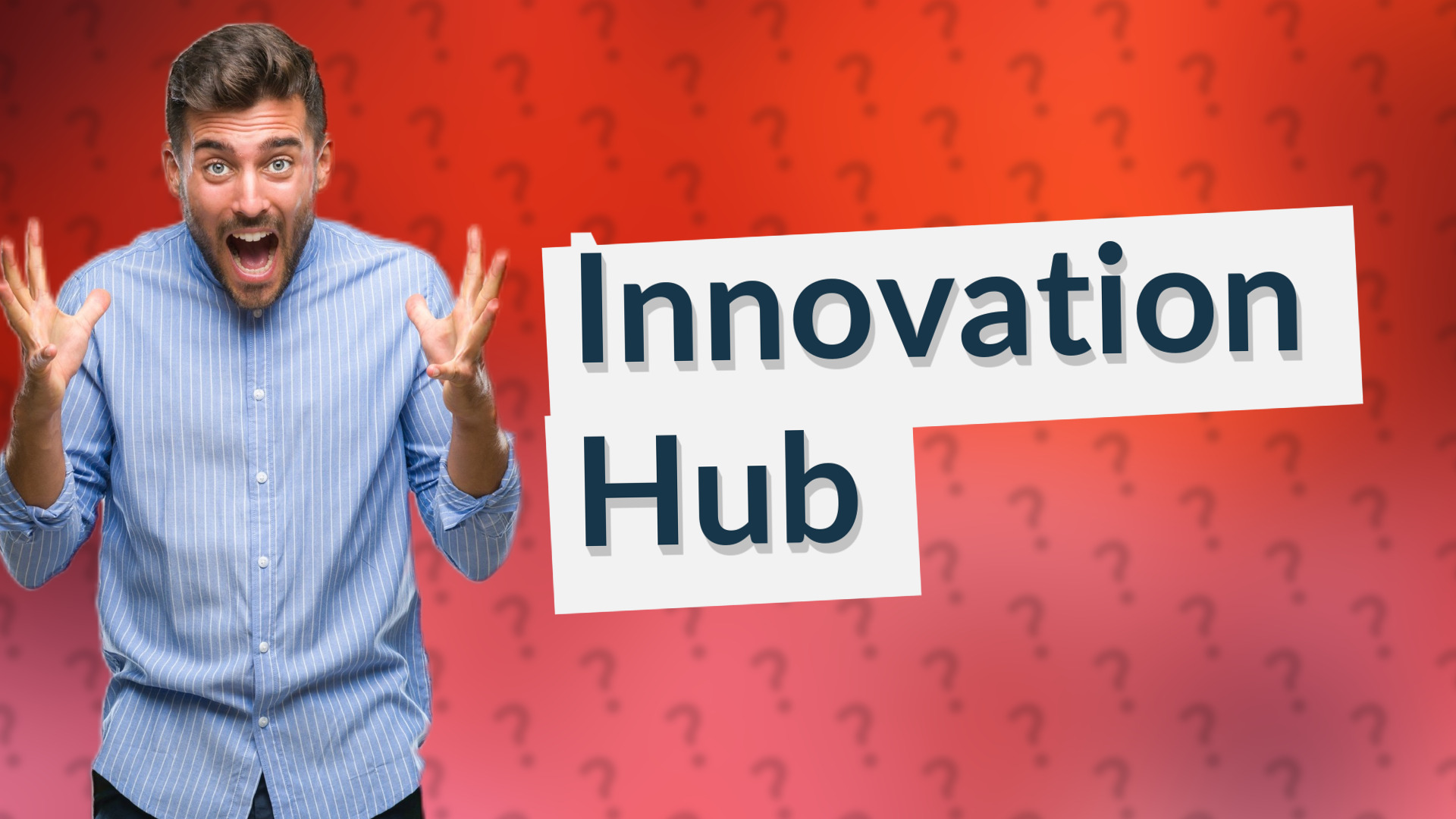 Innovation Hub