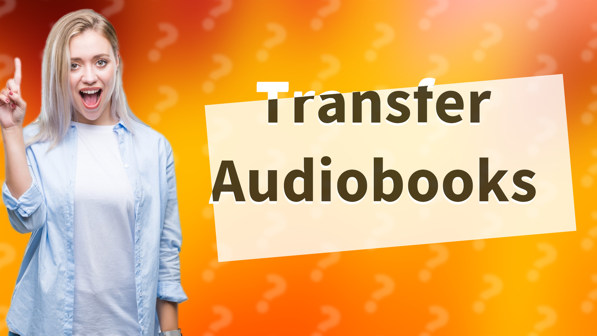 Transfer Audiobooks