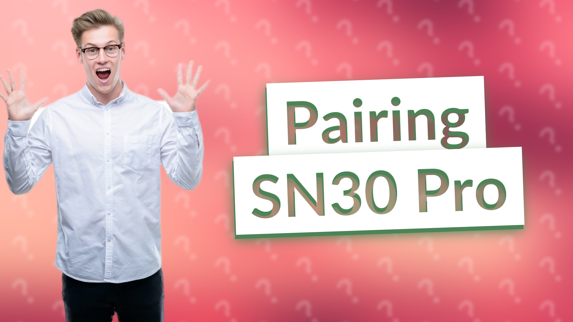 Pairing SN30 Pro