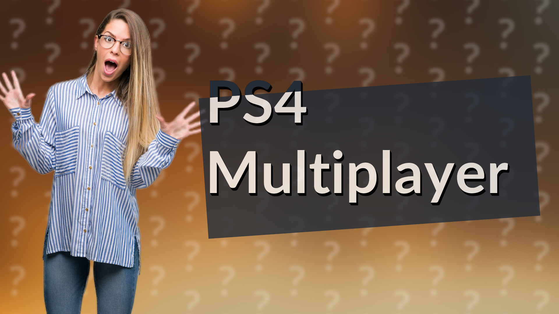PS4 Multiplayer