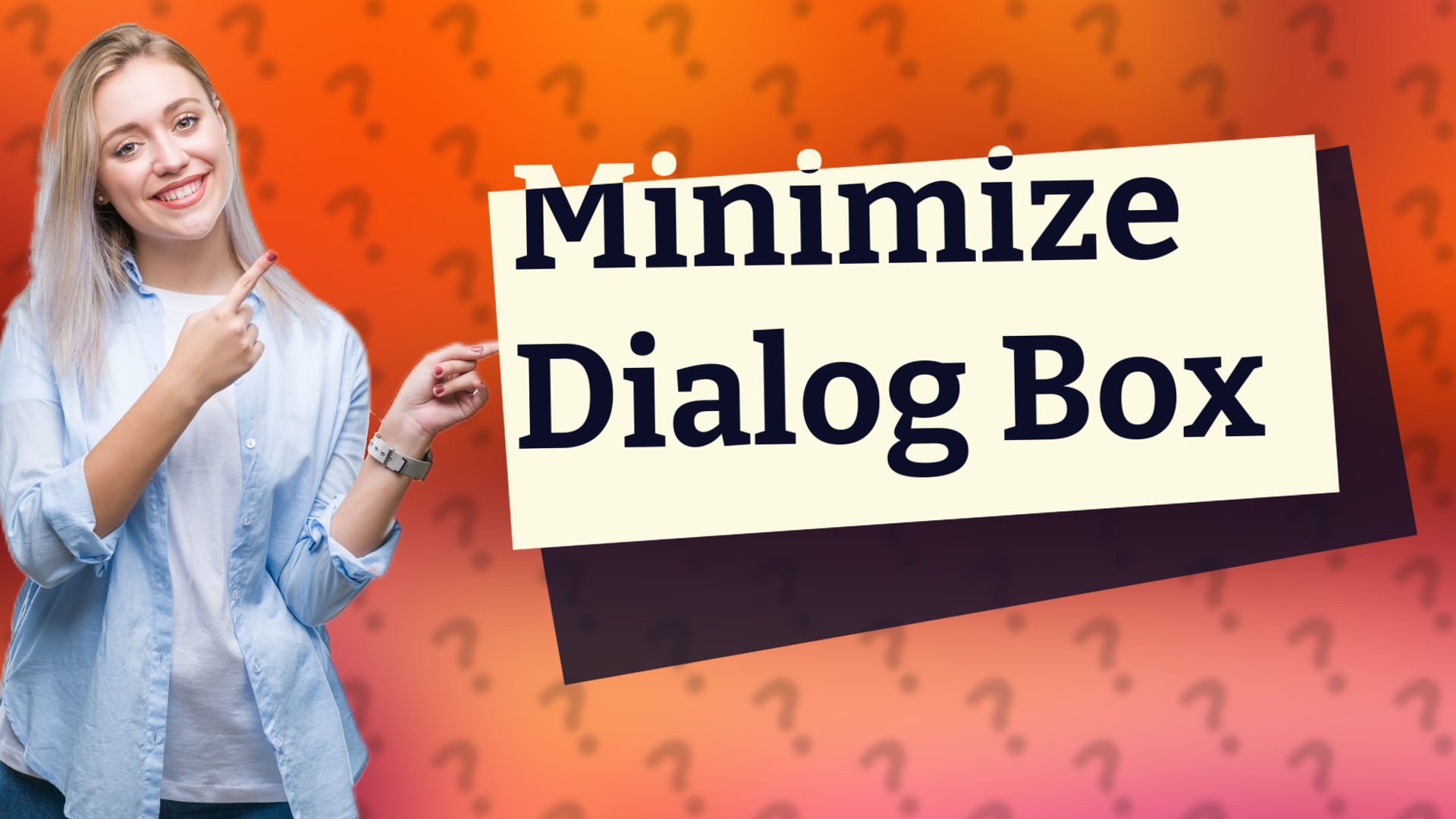 Minimize Dialog Box
