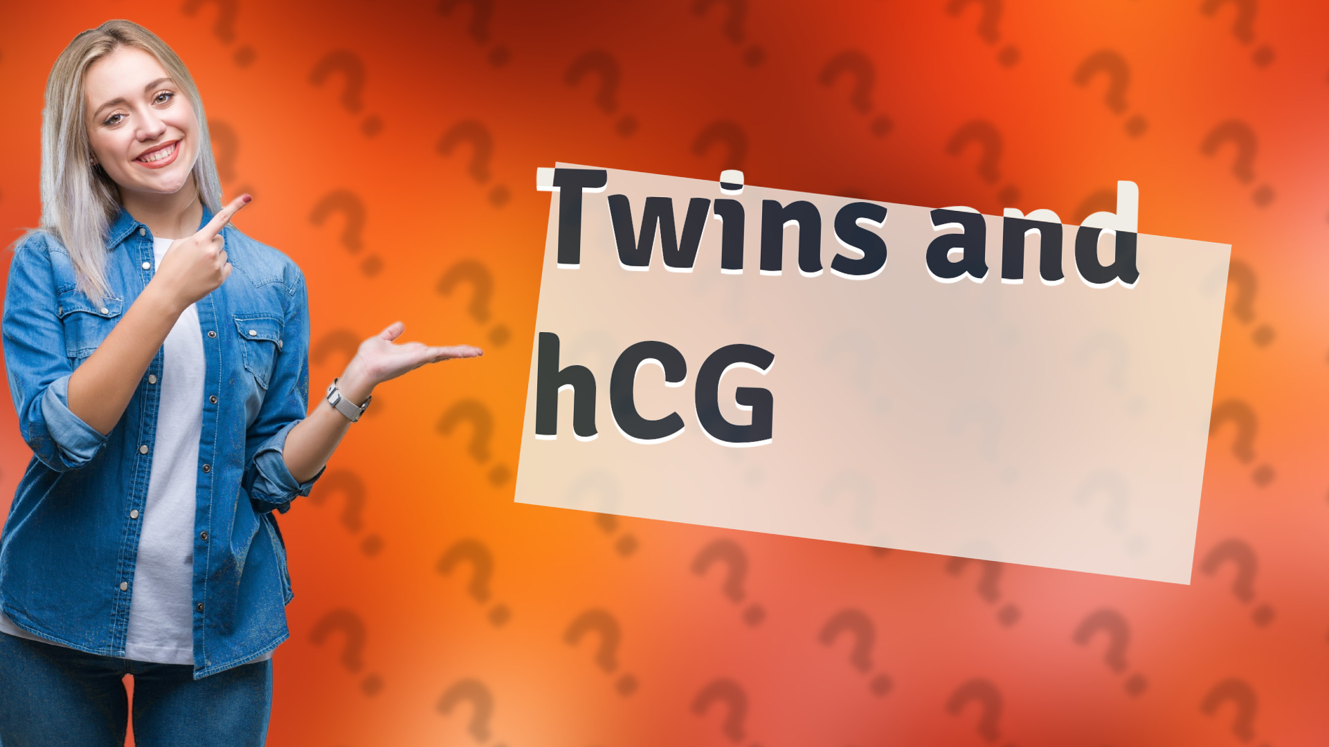 Twins and hCG