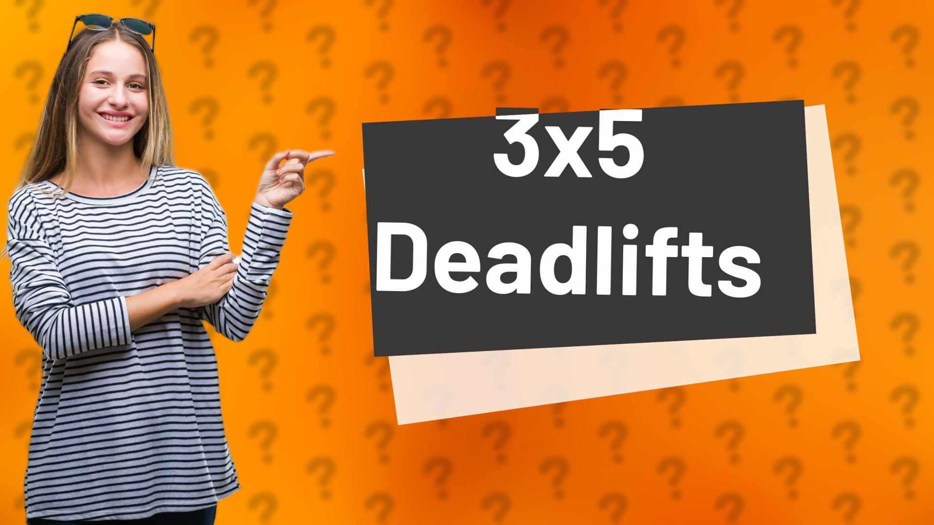 3x5 Deadlifts