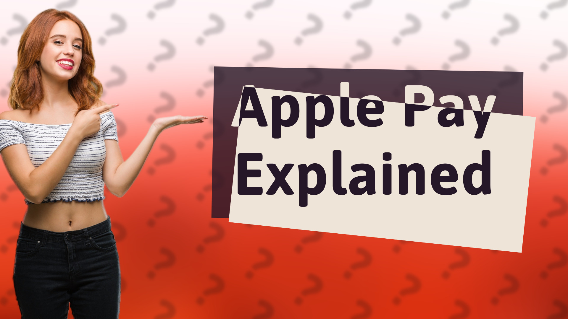 Apple Pay Explained
