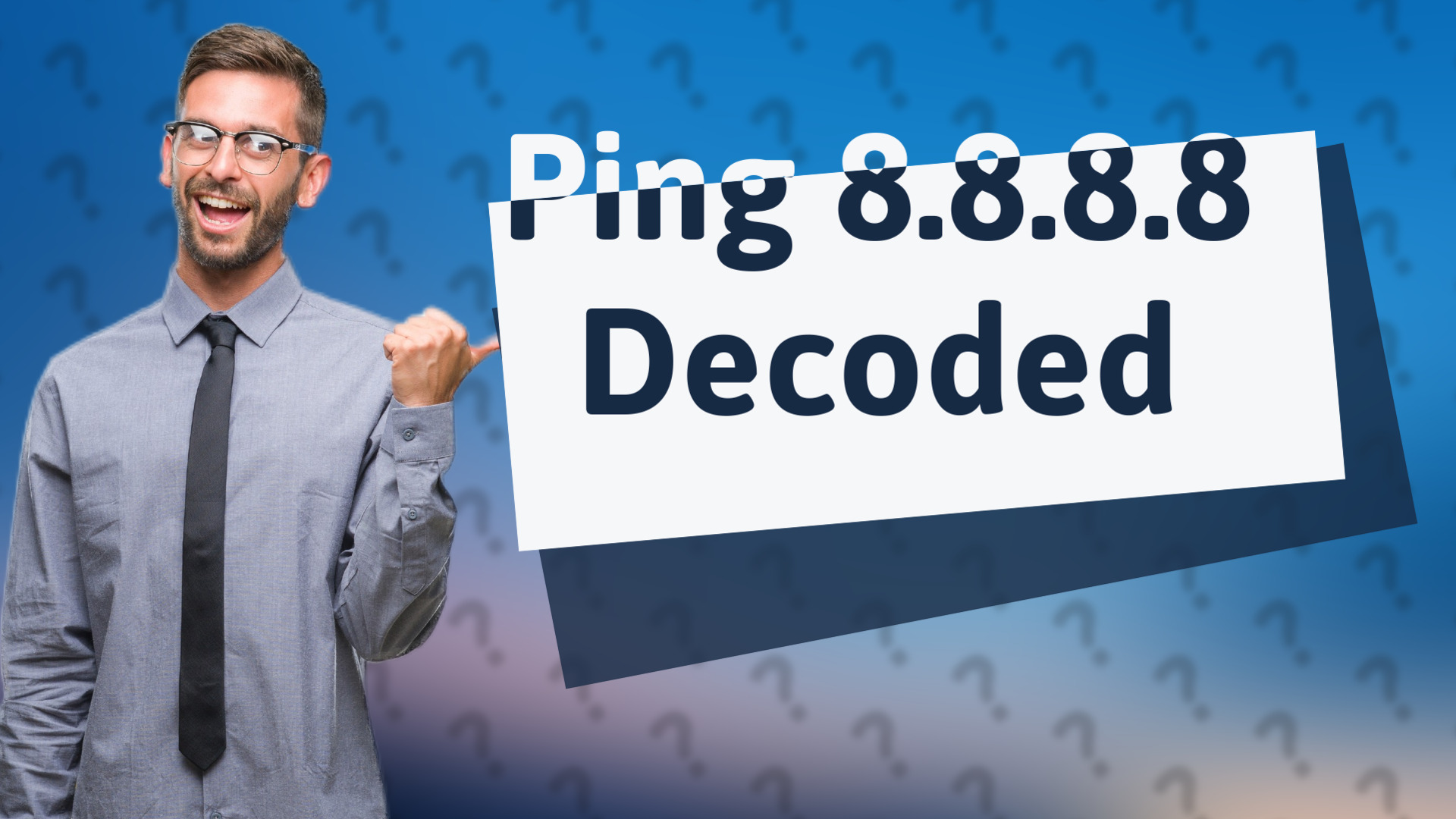 Ping 8.8.8.8 Decoded