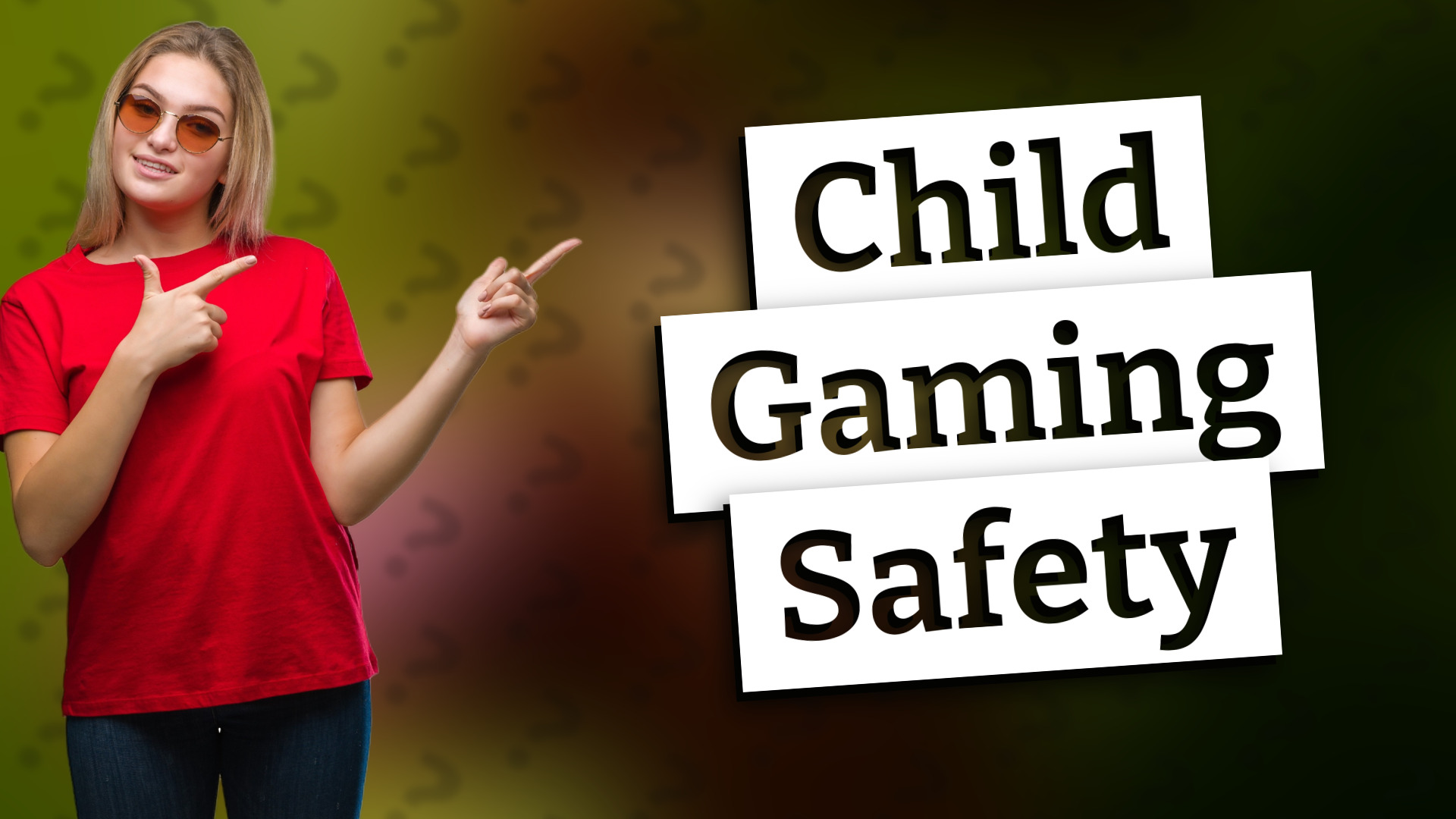 Child Gaming Safety