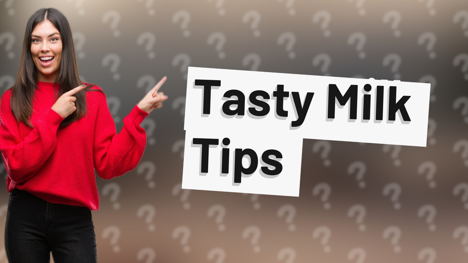 Tasty Milk Tips