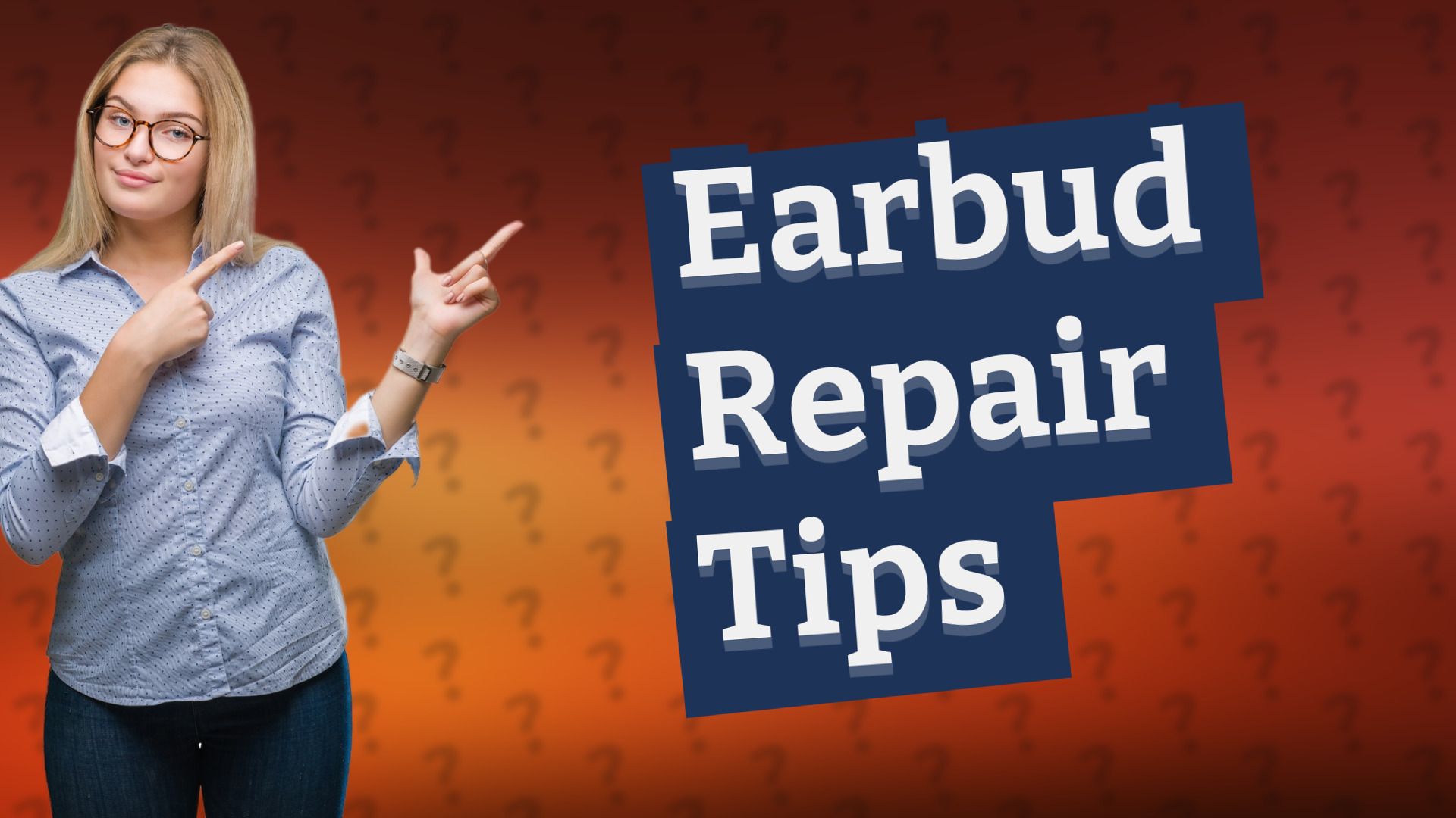 Earbud Repair Tips