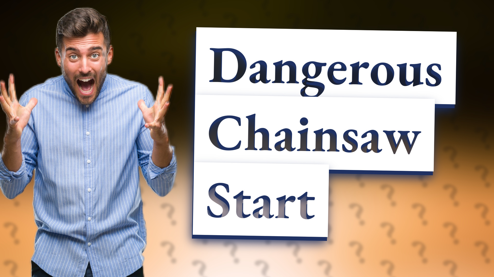 Dangerous Chainsaw Start