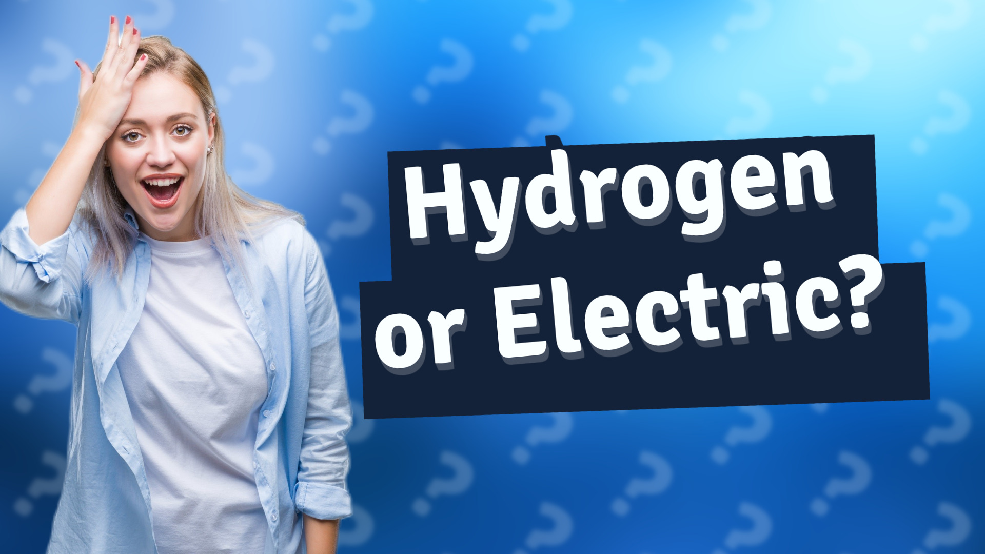 Hydrogen or Electric?