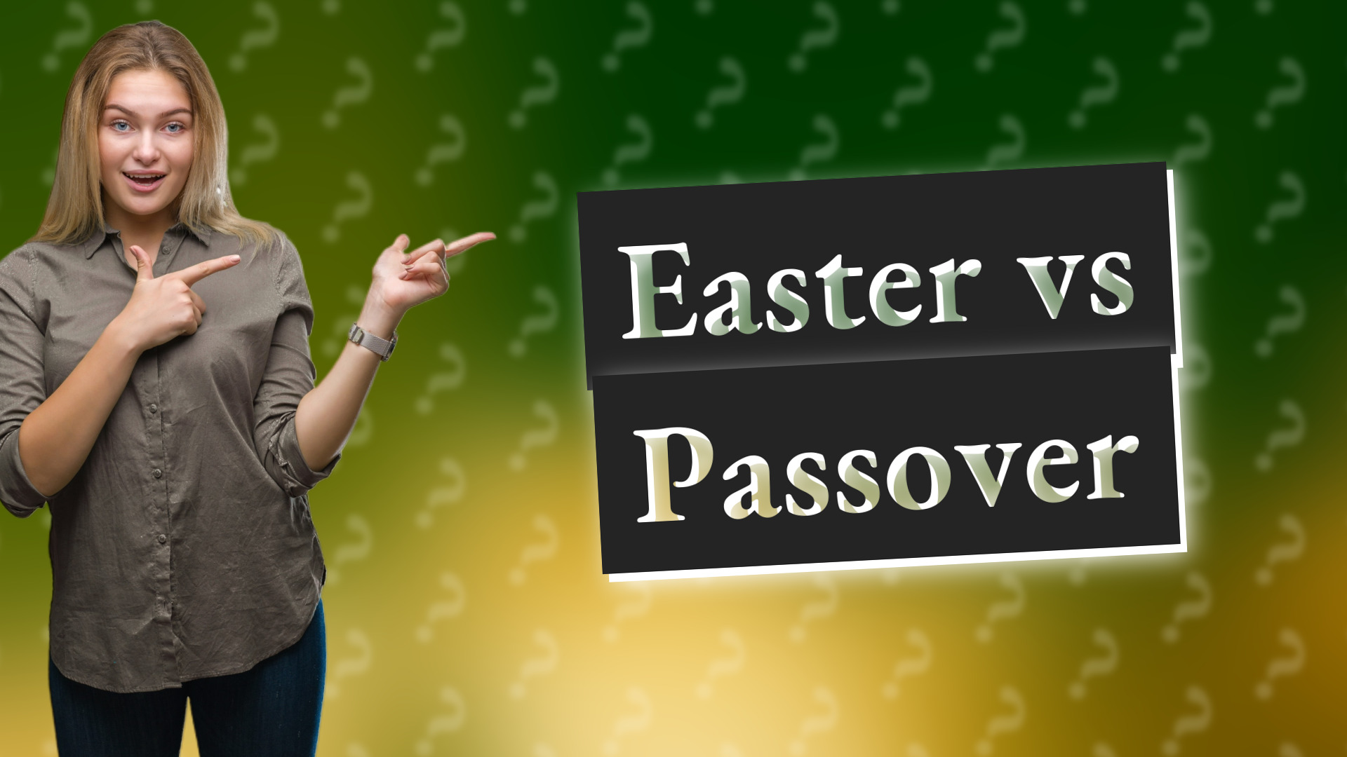 Easter vs Passover