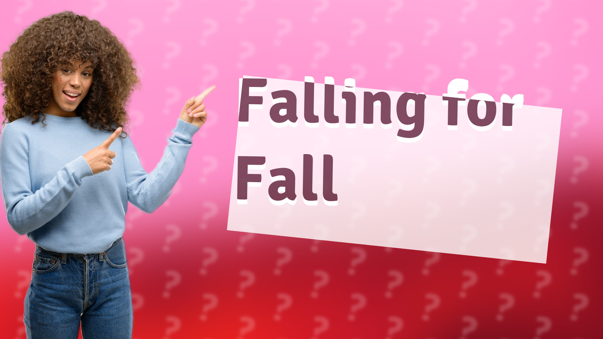 Falling for Fall