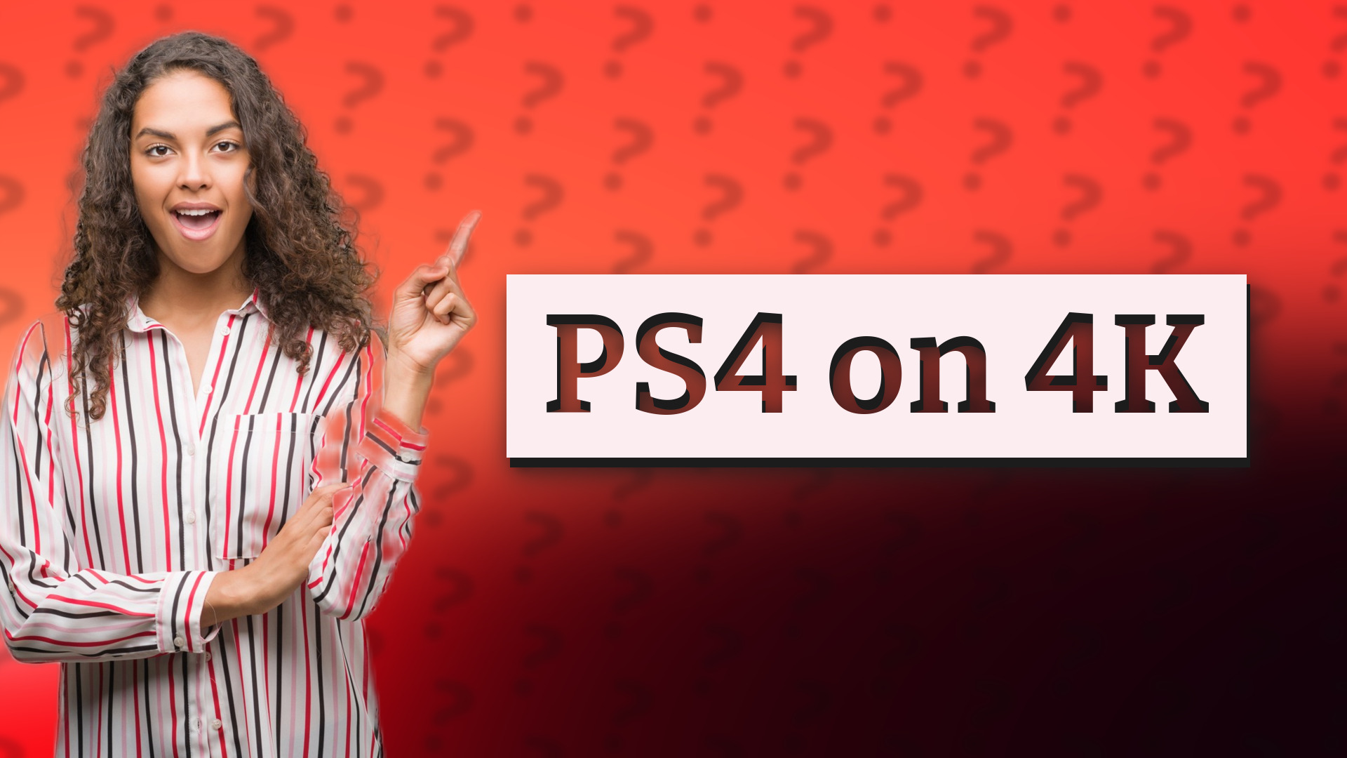 PS4 on 4K