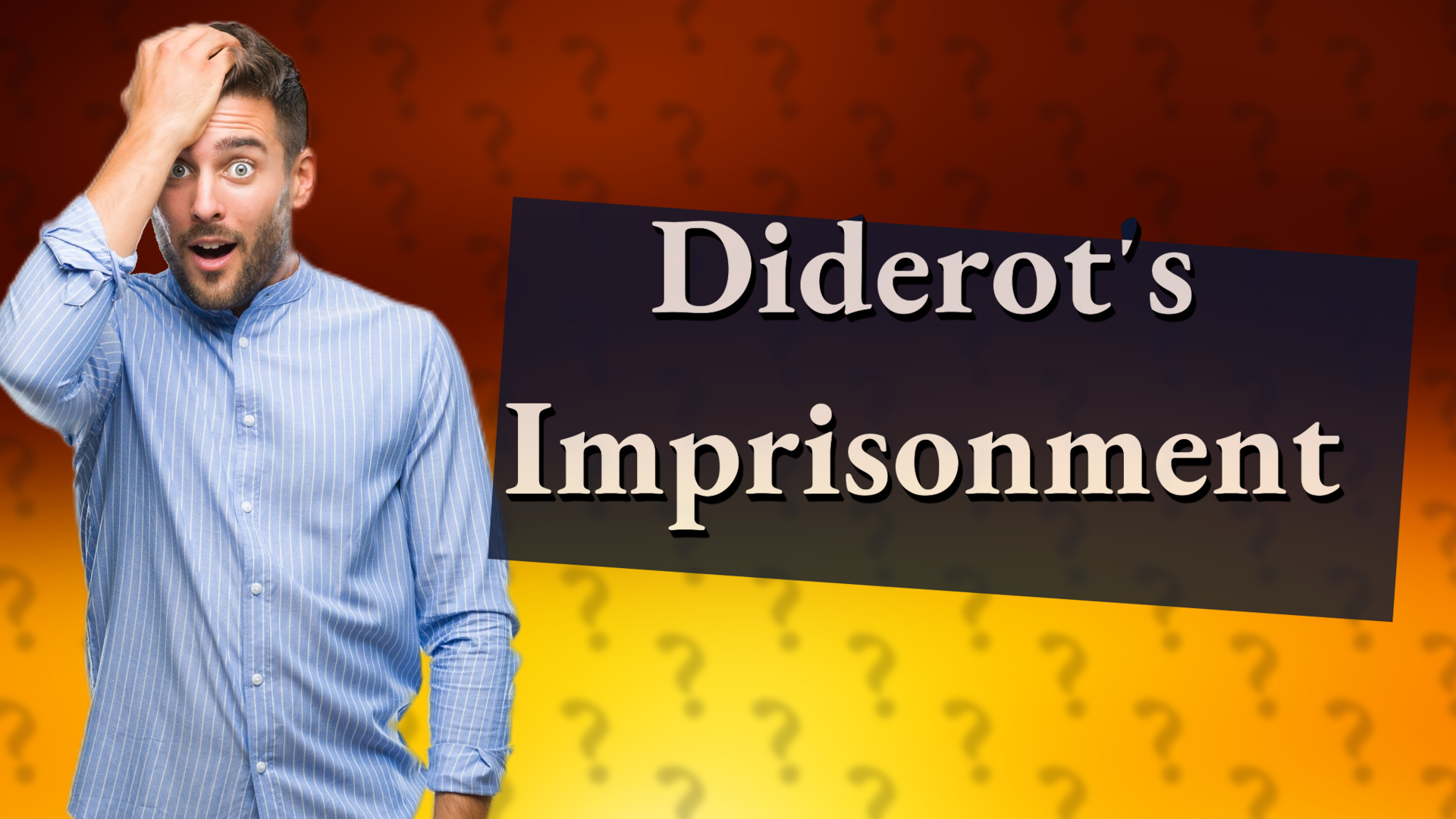 Diderot's Imprisonment