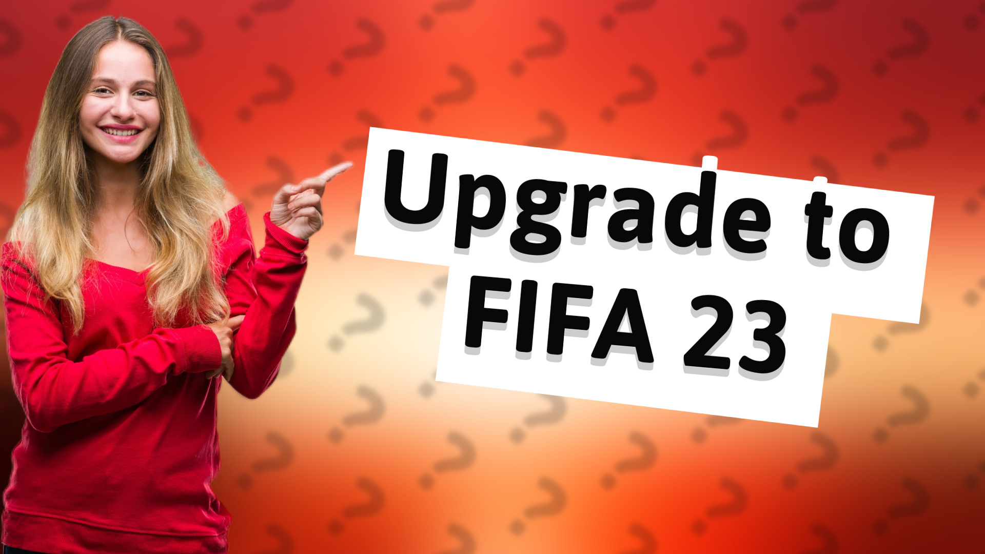 Upgrade to FIFA 23