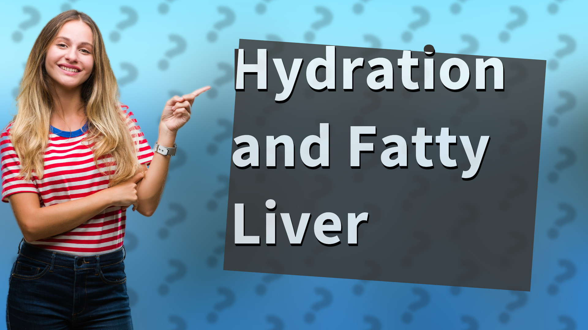 Hydration and Fatty Liver