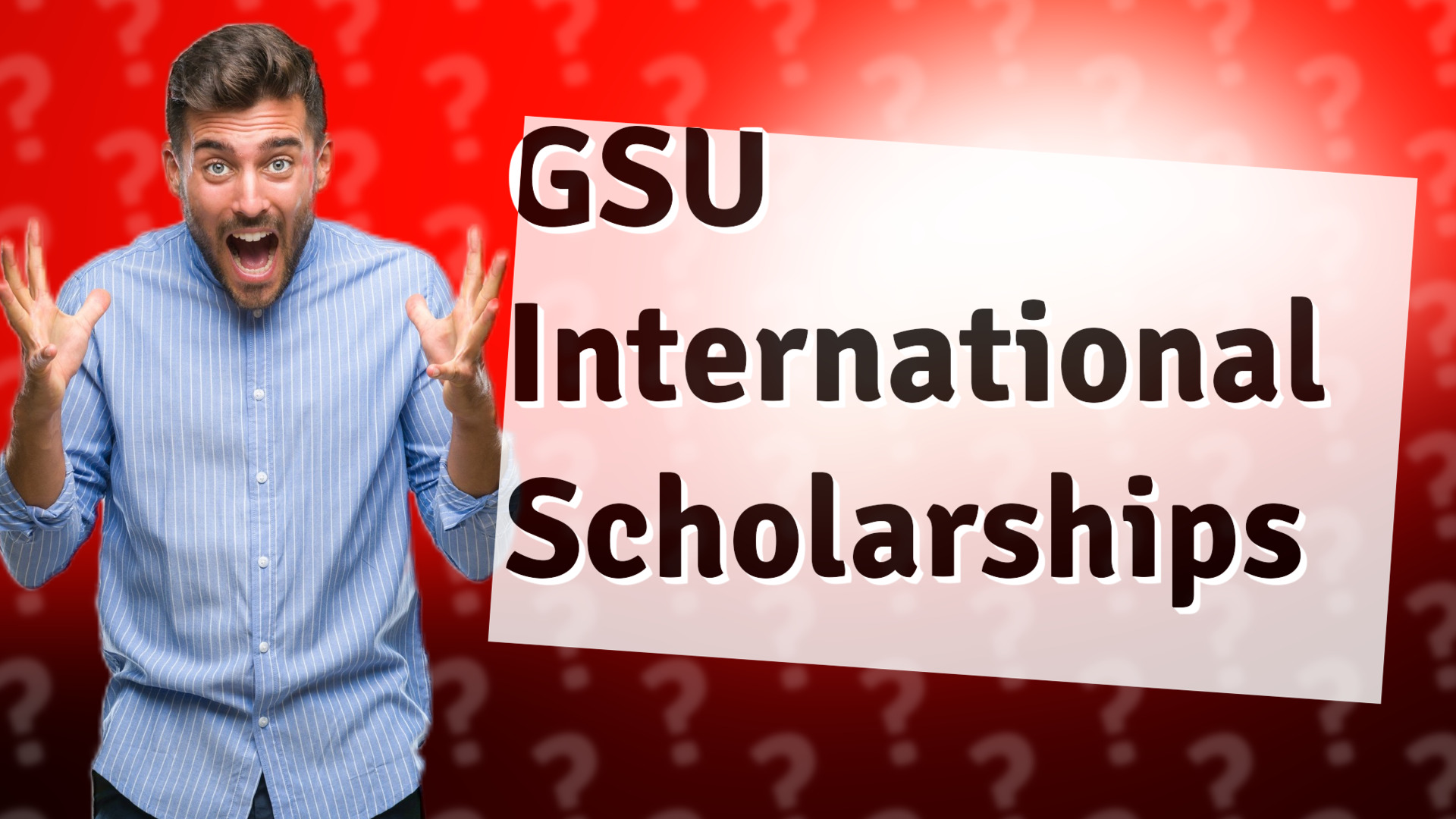 GSU International Scholarships