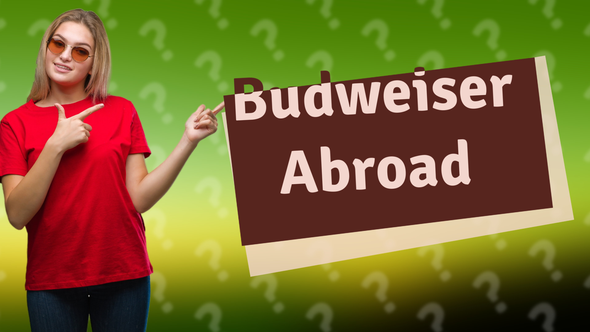 Budweiser Abroad