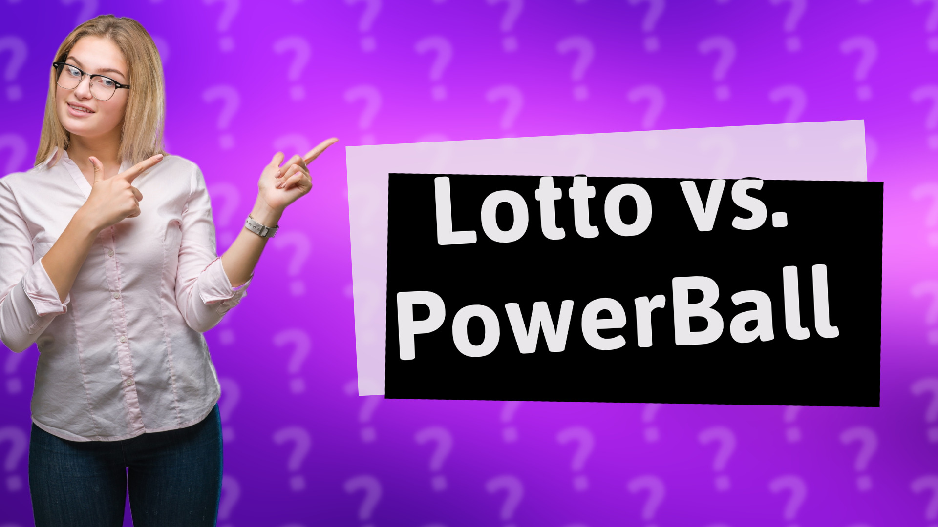 Lotto vs. PowerBall