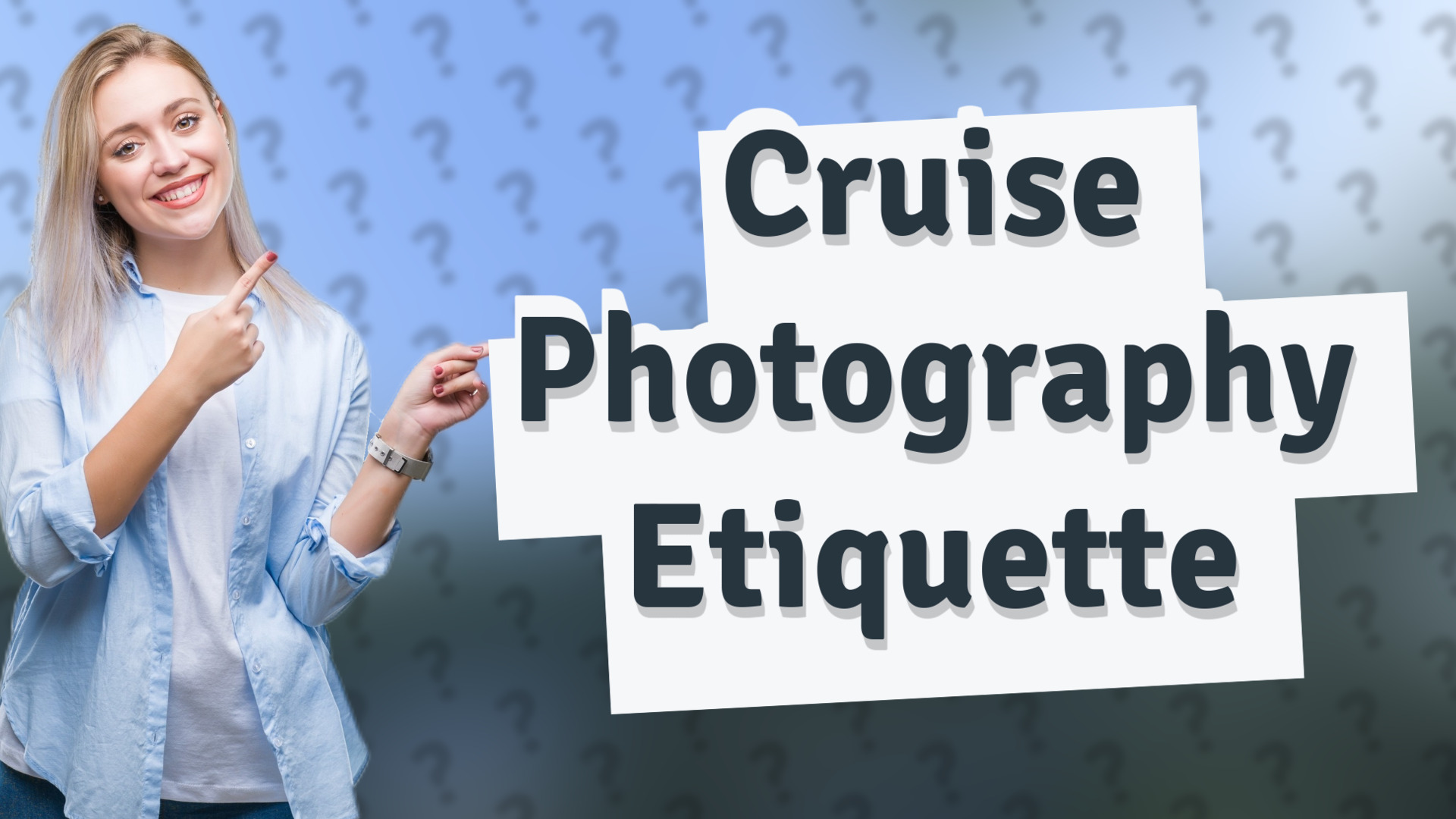 Cruise Photography Etiquette