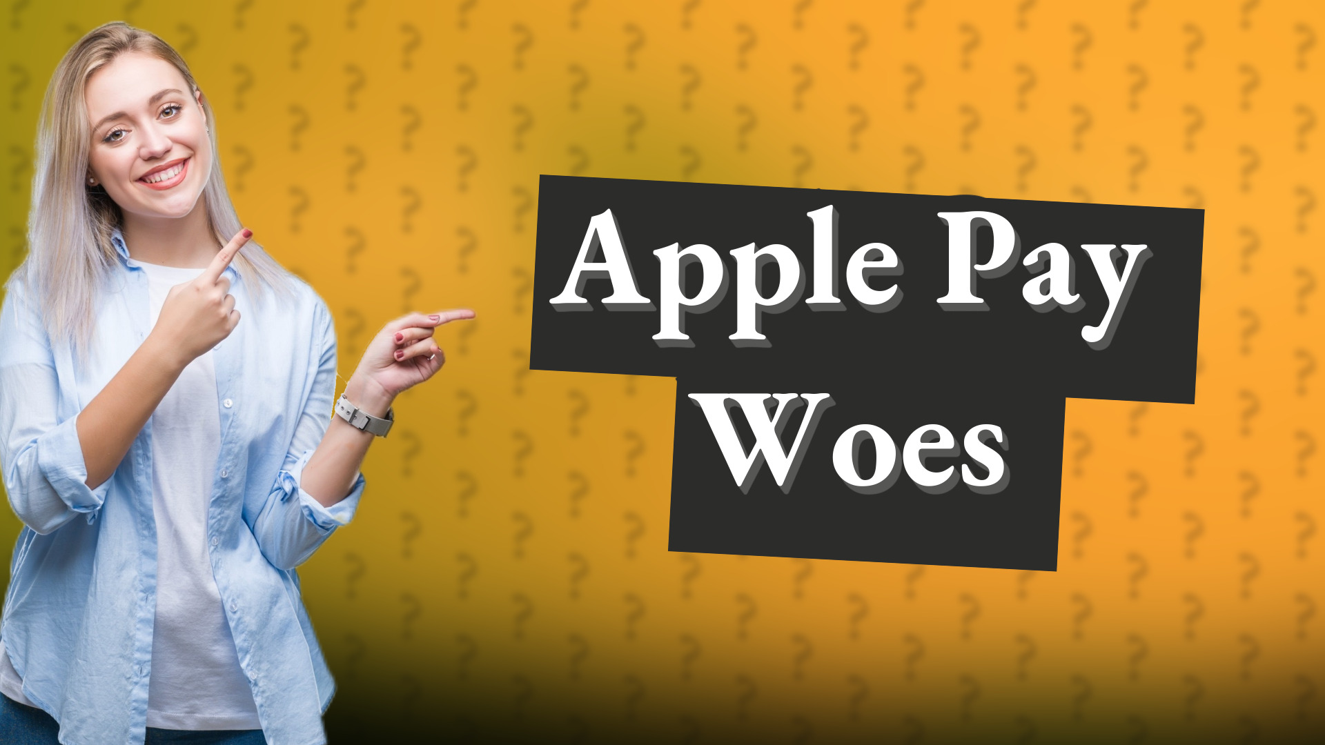 Apple Pay Woes