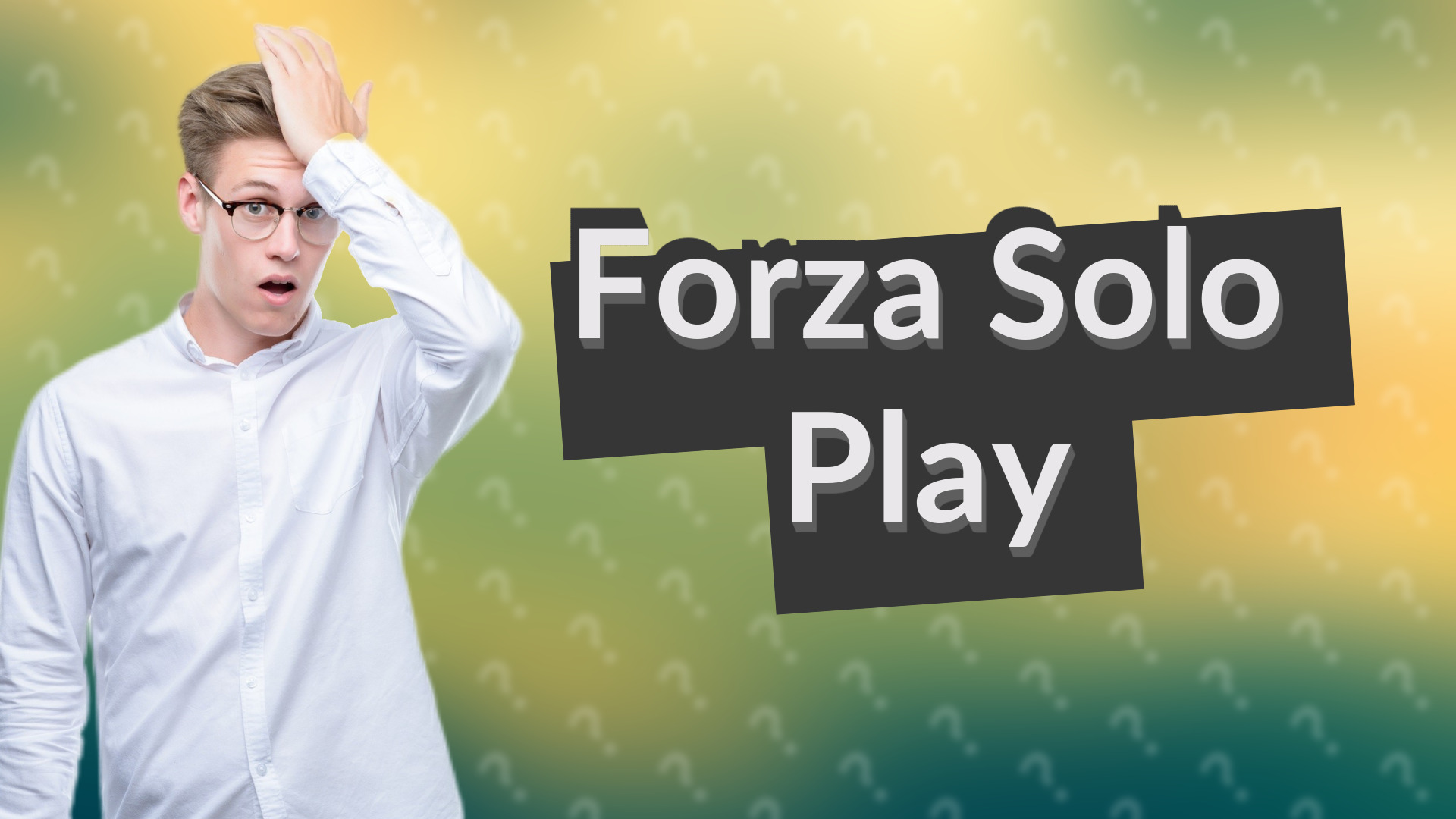 Forza Solo Play