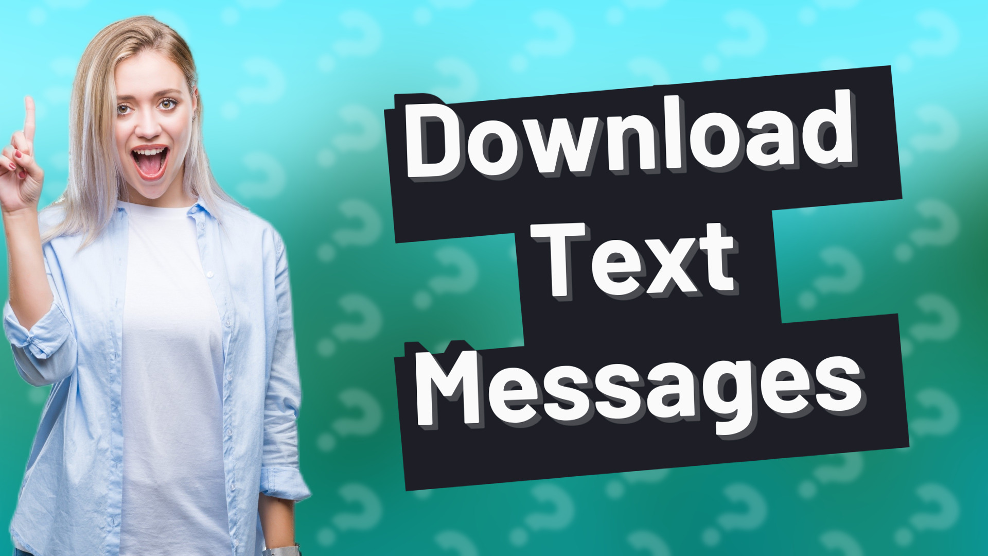 Download Text Messages