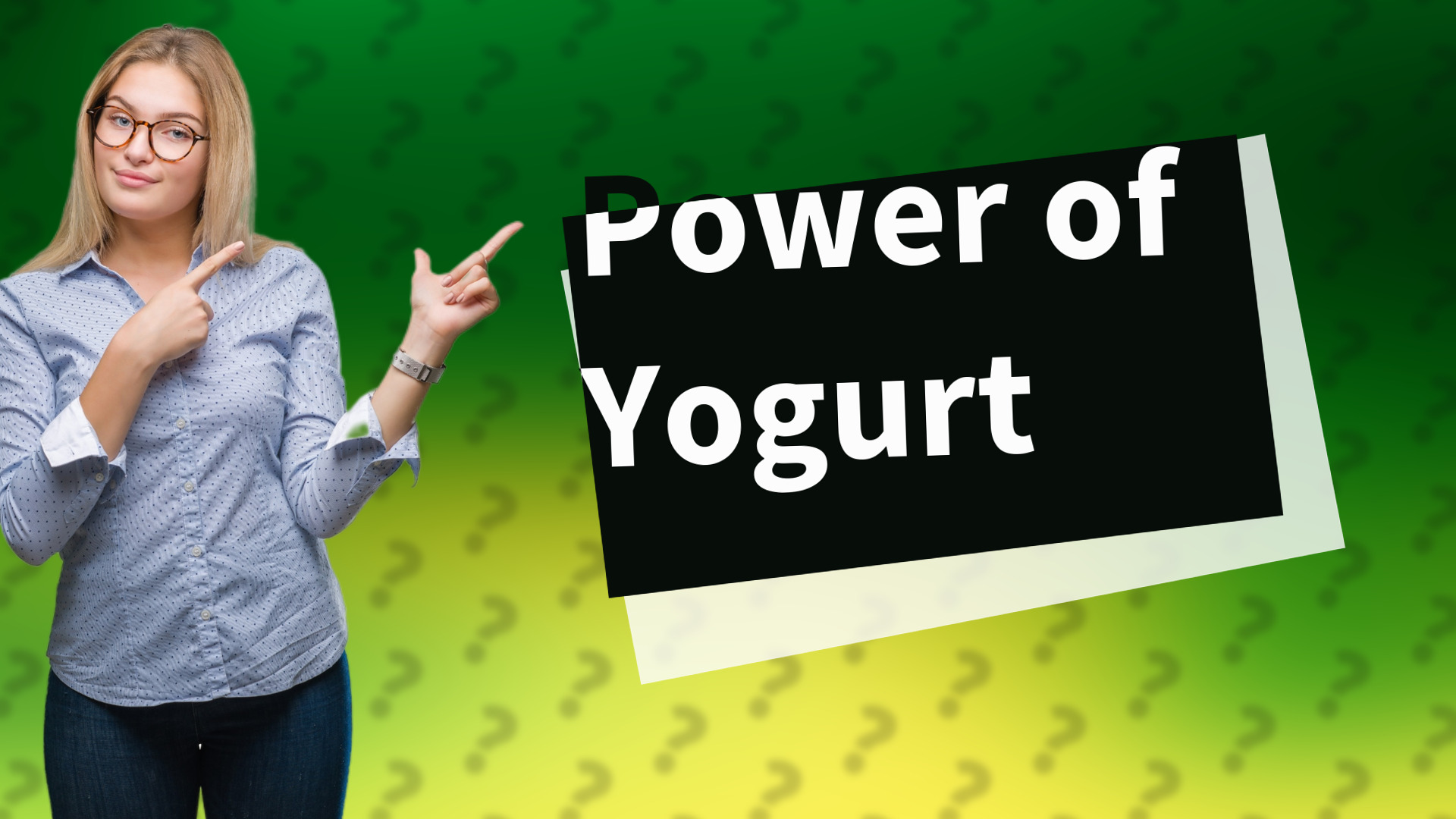 Power of Yogurt