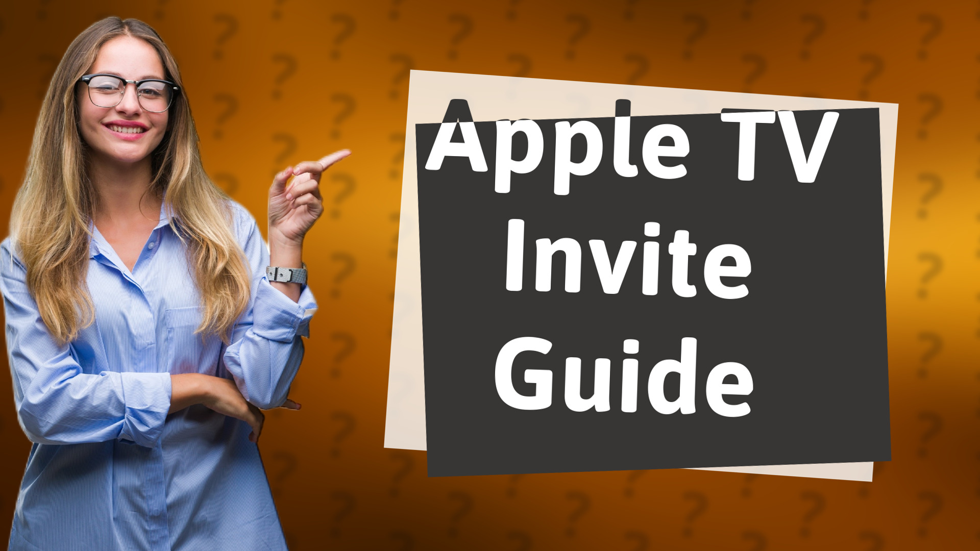 Apple TV Invite Guide