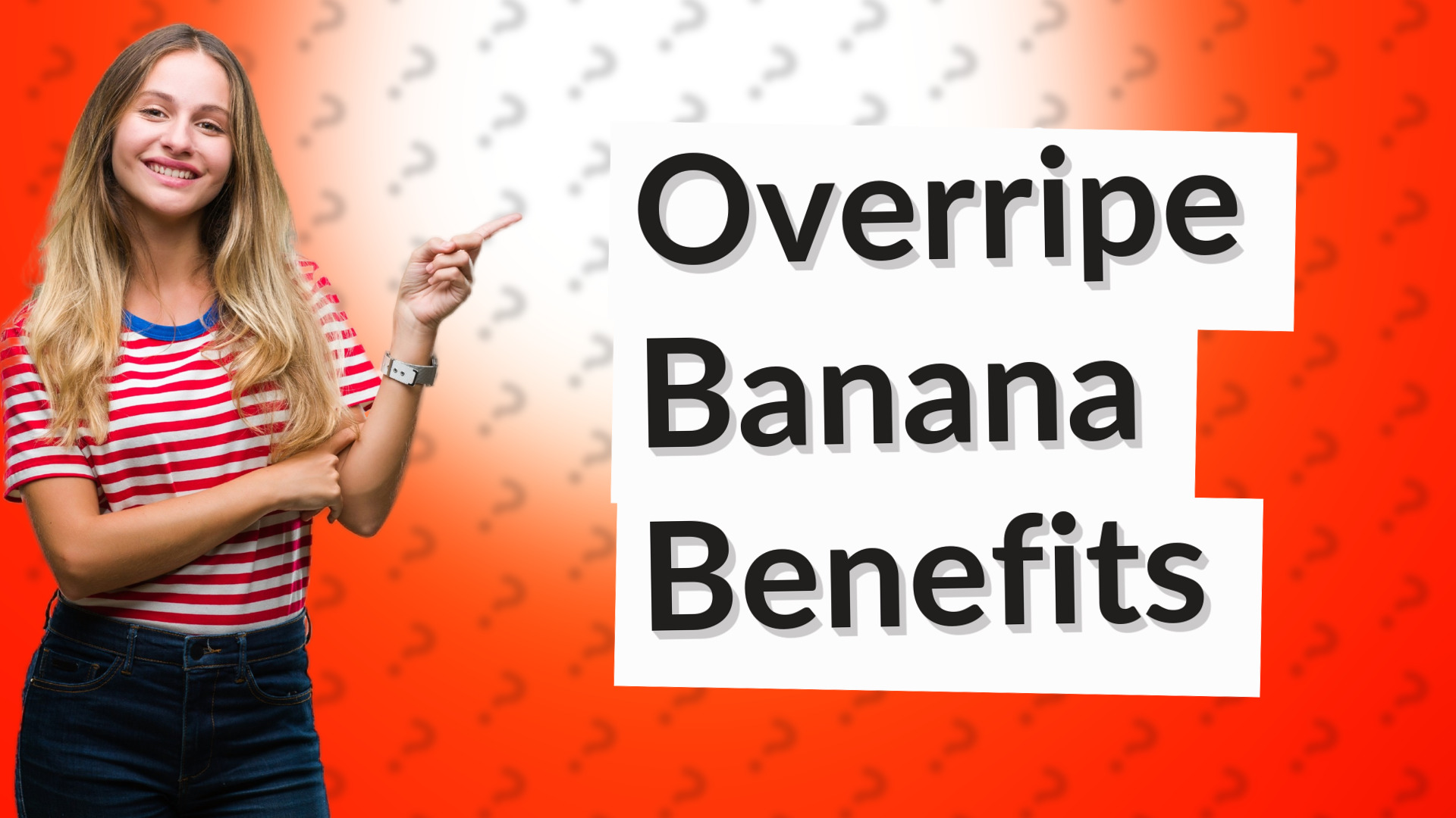 Overripe Banana Benefits