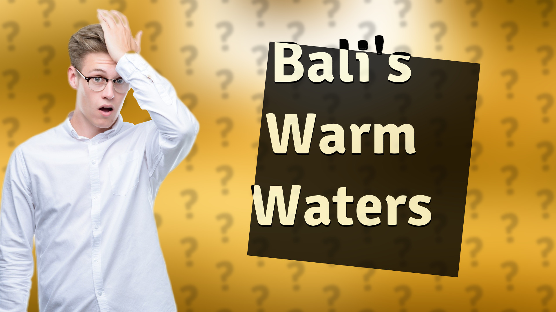 Bali's Warm Waters
