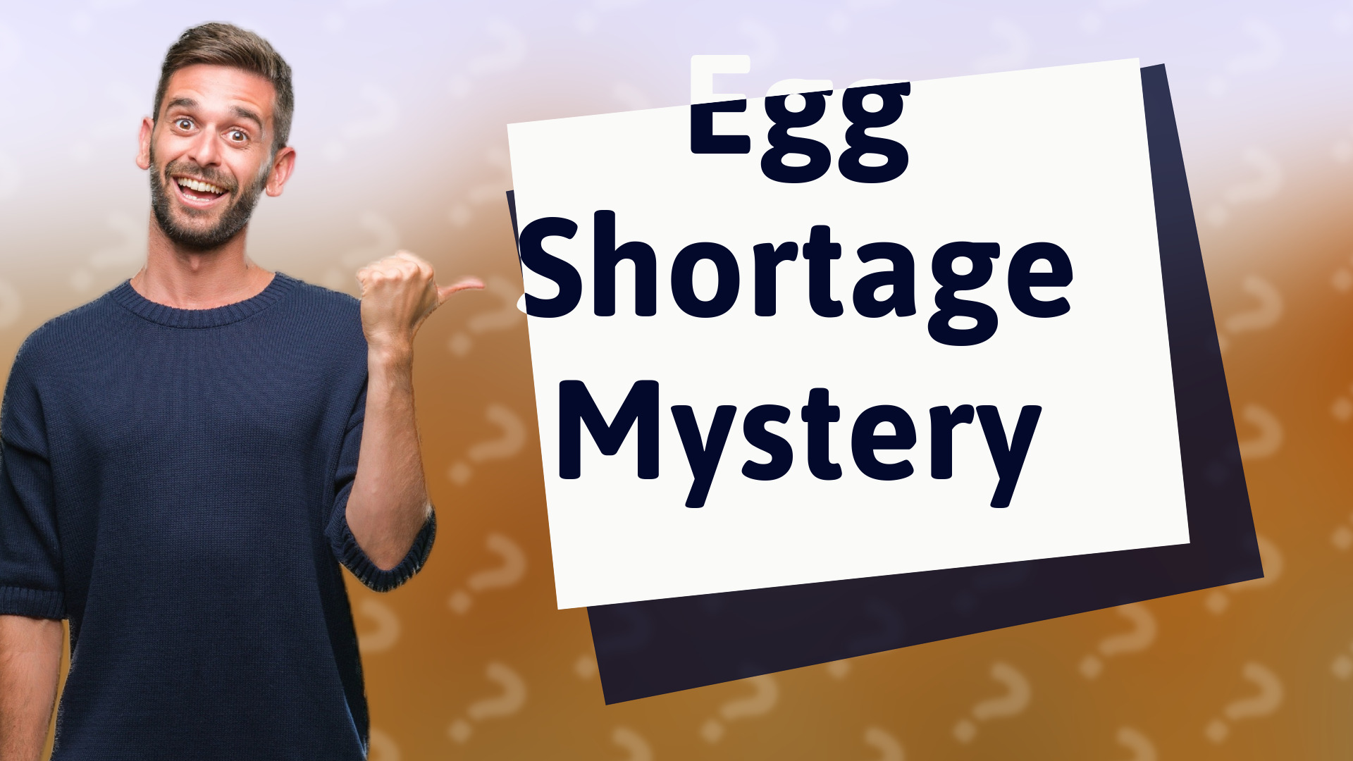 Egg Shortage Mystery