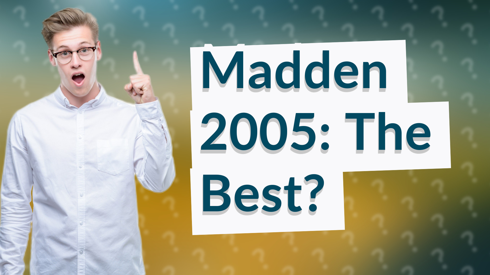 Madden 2005: The Best?