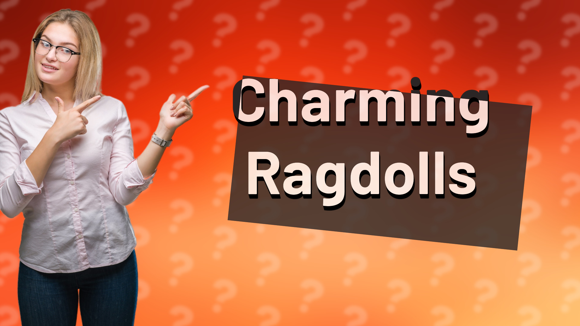 Charming Ragdolls