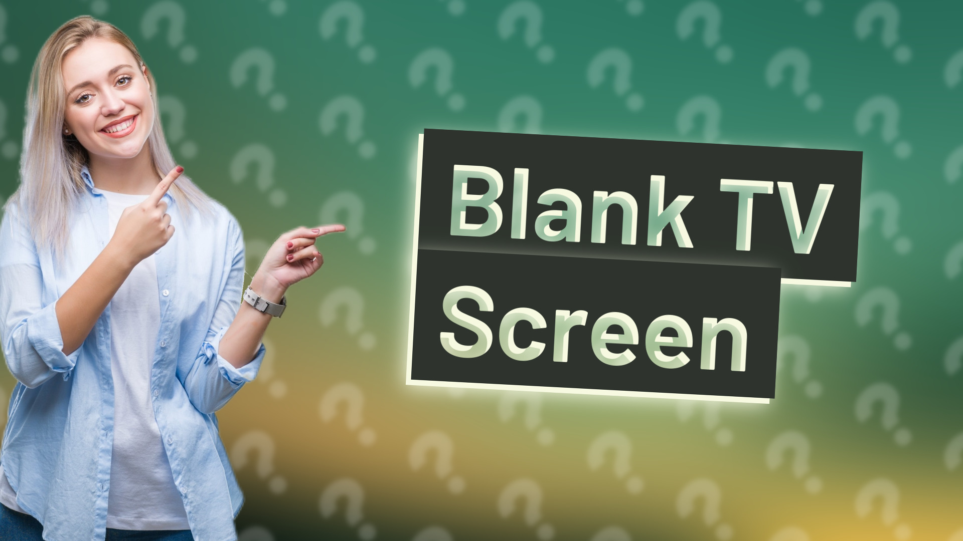 Blank TV Screen