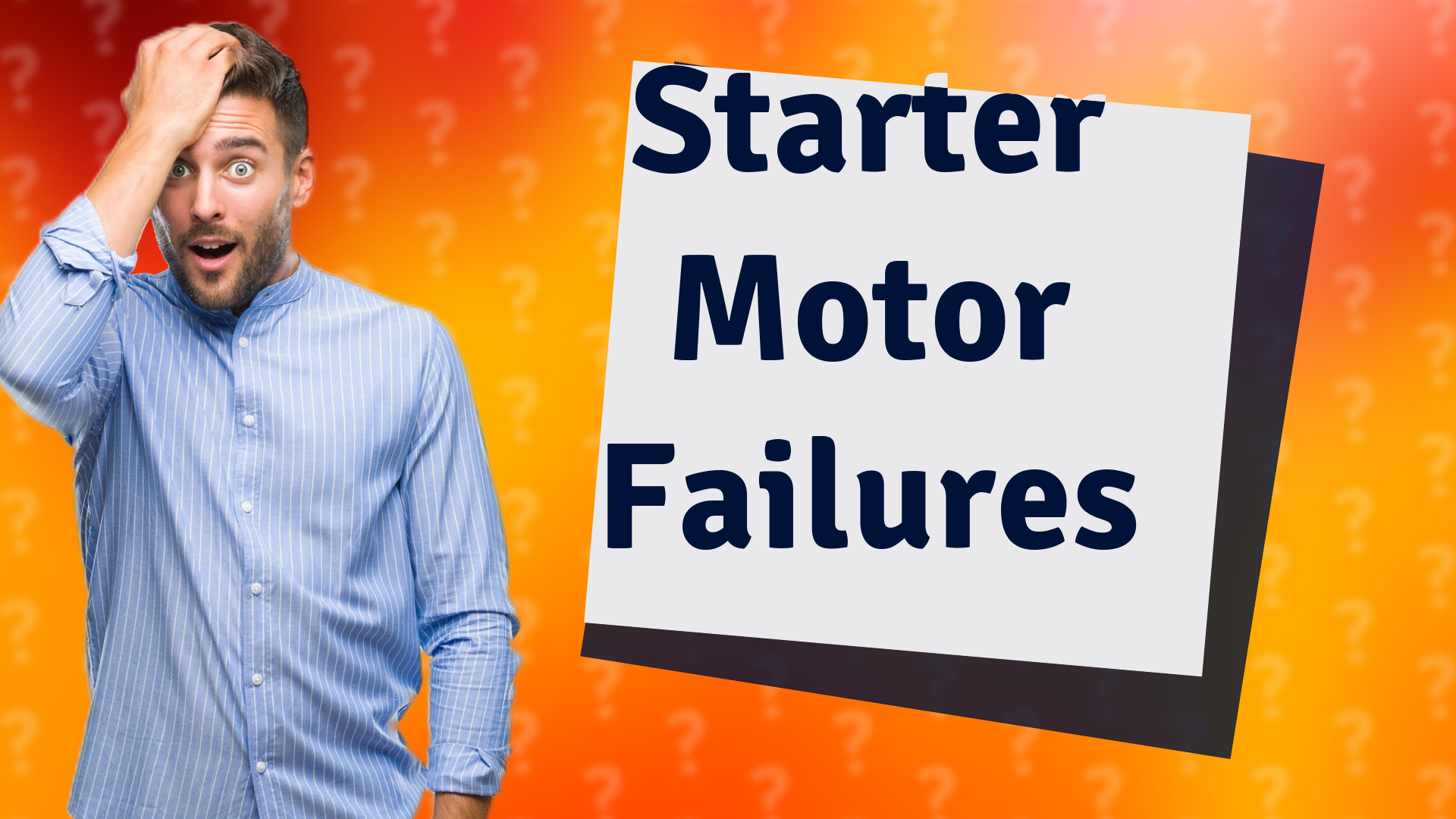 Starter Motor Failures