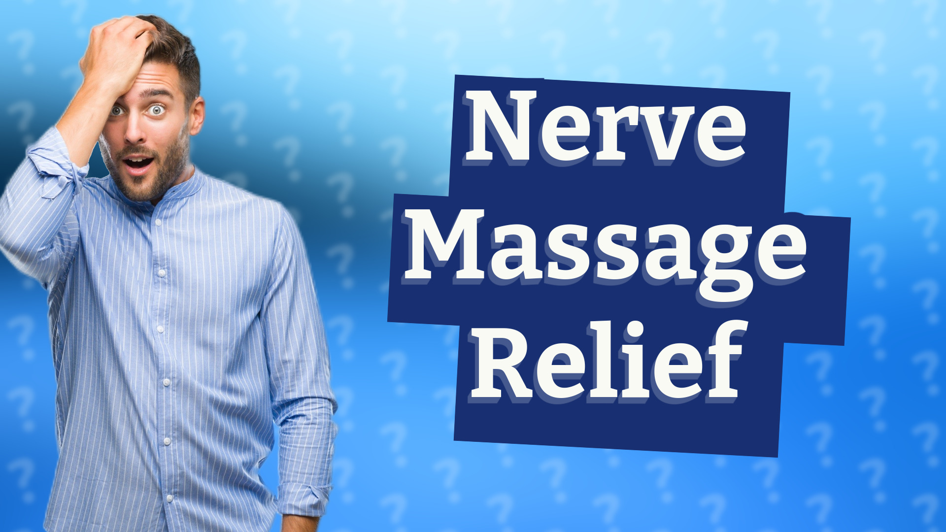 Nerve Massage Relief