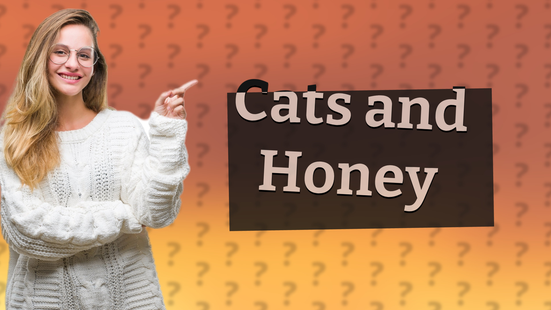 Cats and Honey