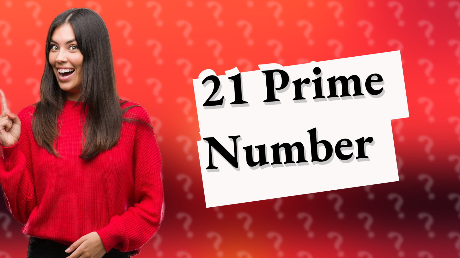 21 Prime Number