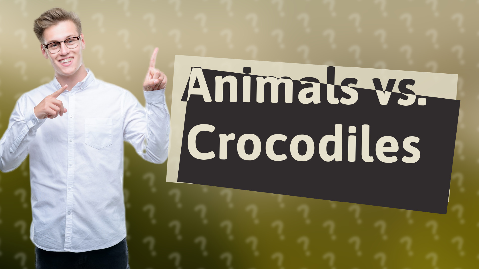 Animals vs. Crocodiles
