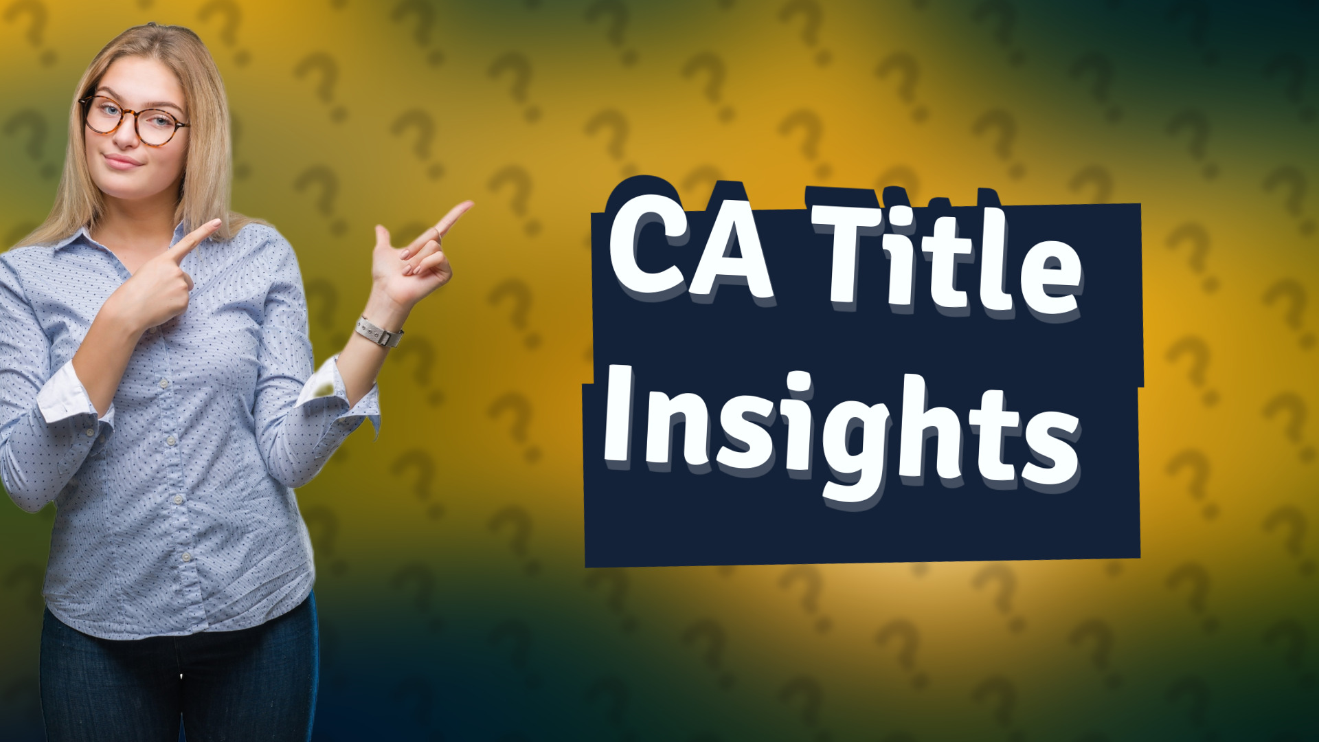 CA Title Insights