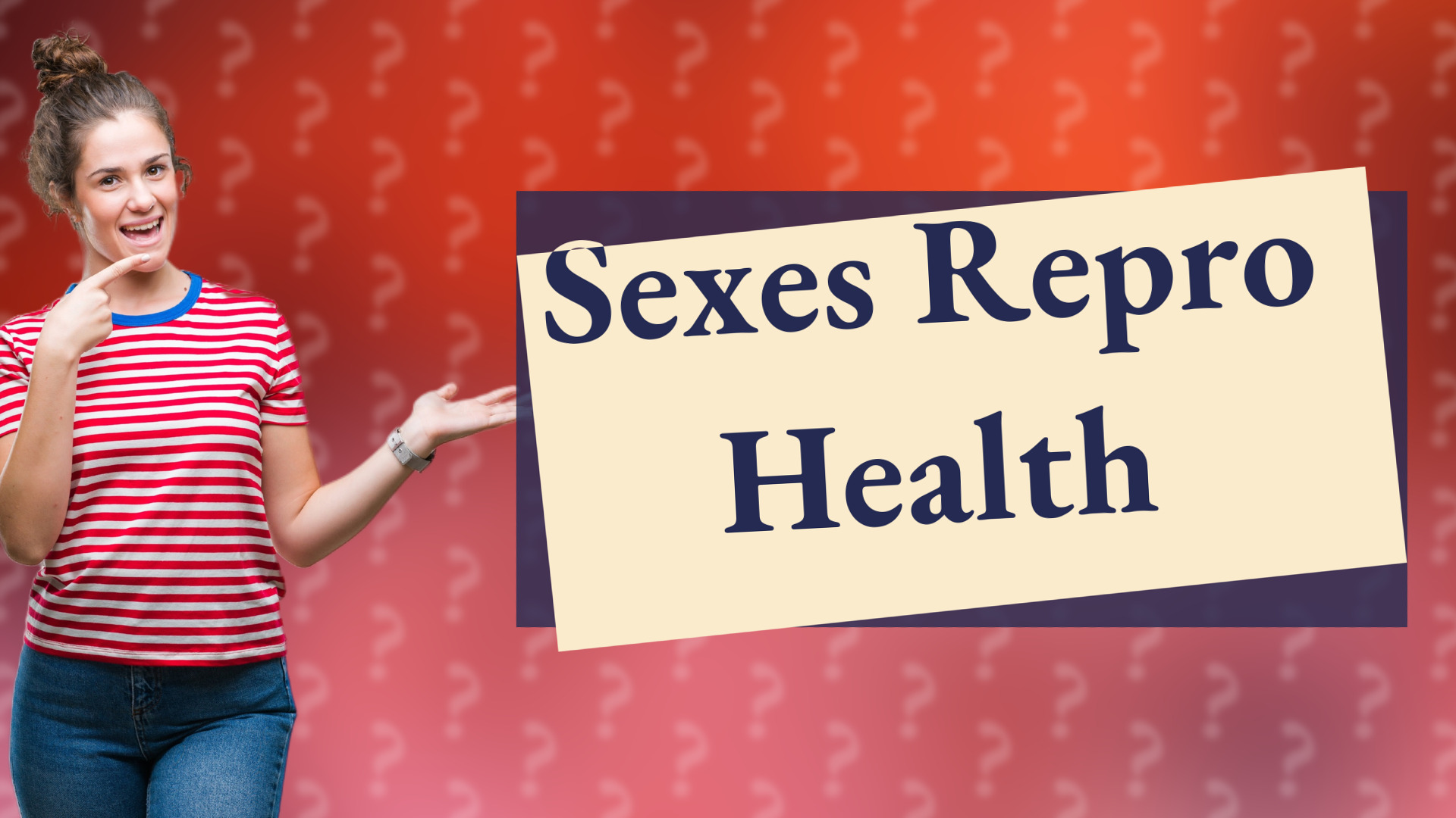 Sexes Repro Health