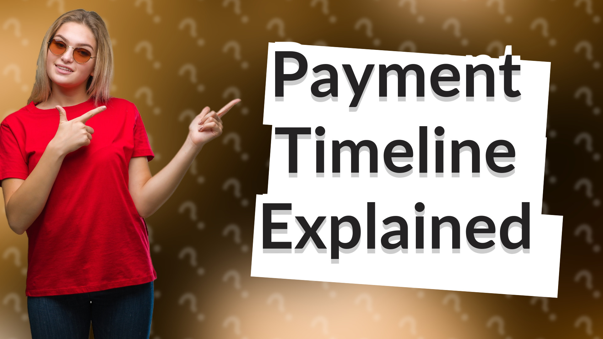 Payment Timeline Explained