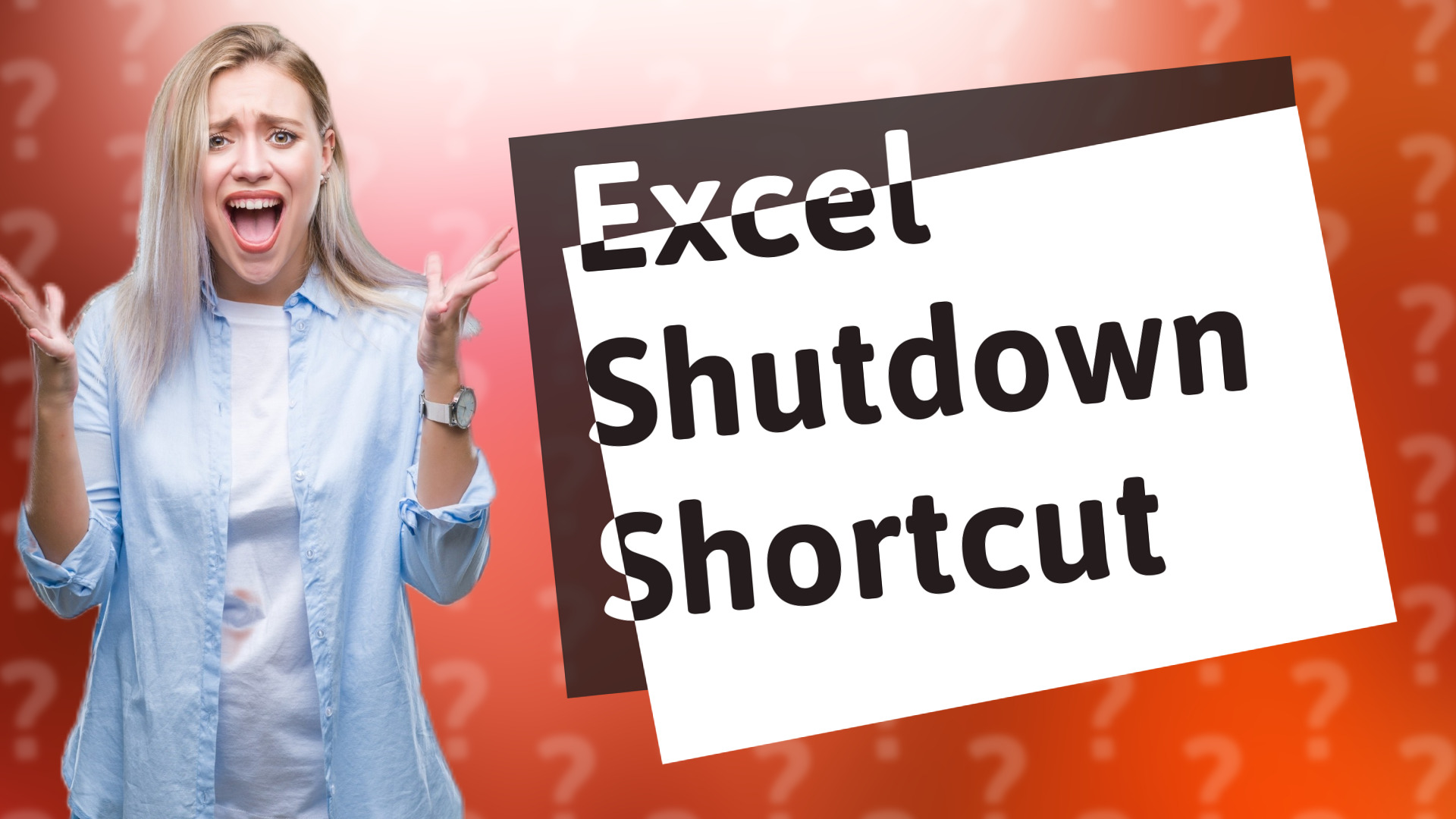 Excel Shutdown Shortcut