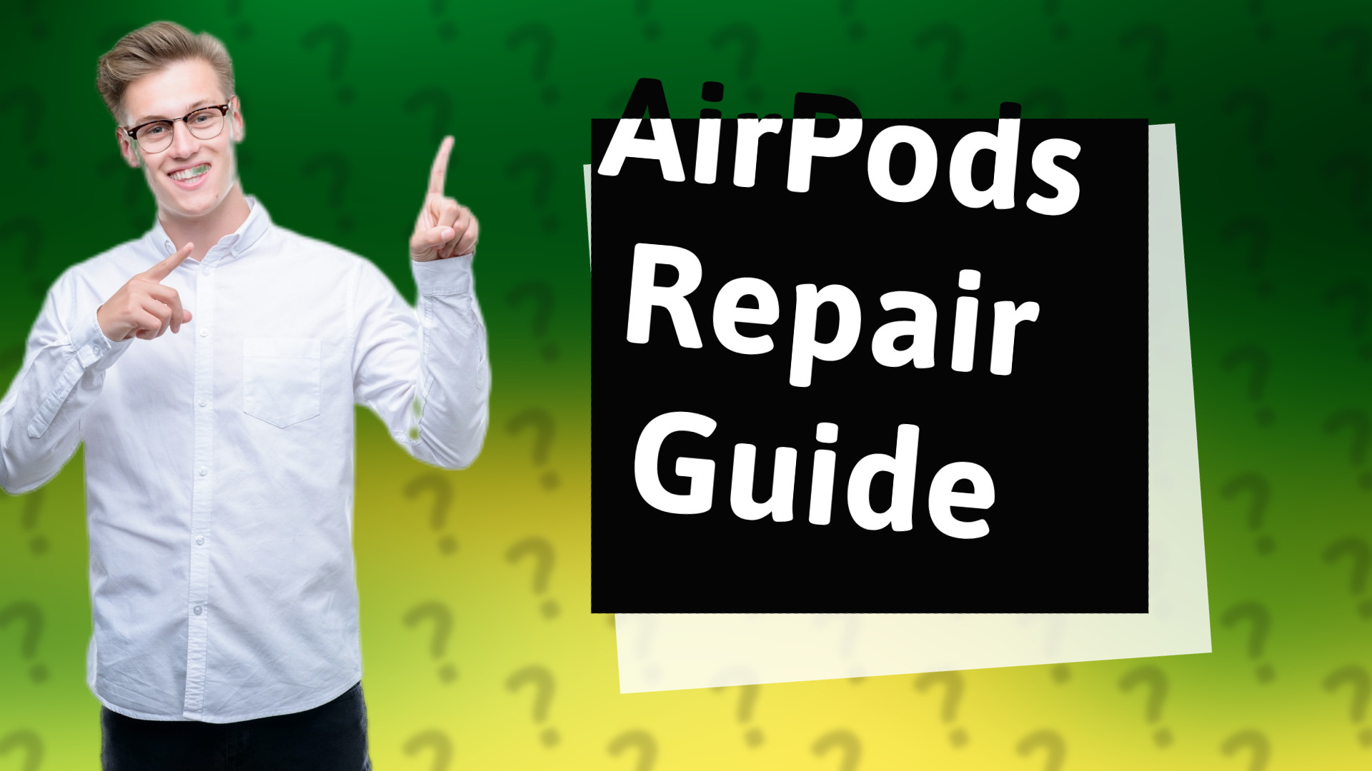AirPods Repair Guide